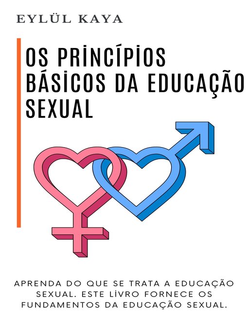 Title details for Os princípios básicos da educação sexual by Eylül Kaya - Available